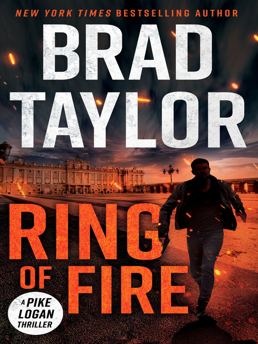 Title details for Ring of Fire by Brad Taylor - Wait list